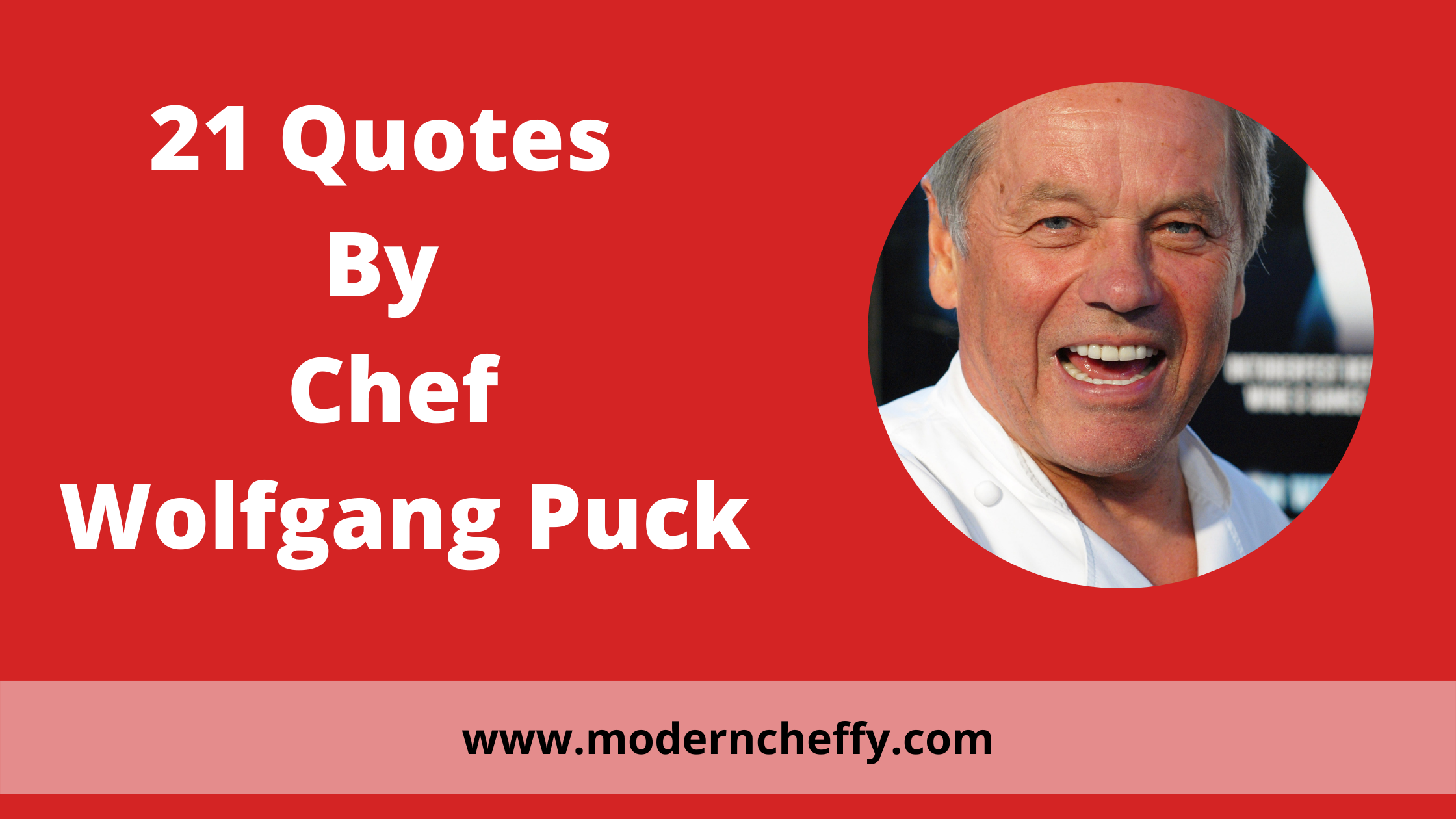 21 Best Chef Wolfgang Puck Quotes